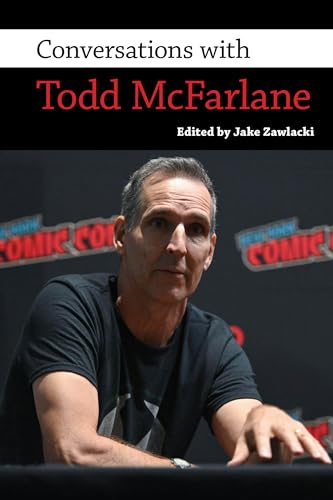 Conversations with Todd McFarlane
