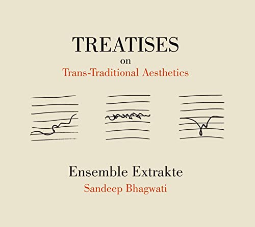 Ensemble Extrakte - Treatises On Trans-Tradit [CD]