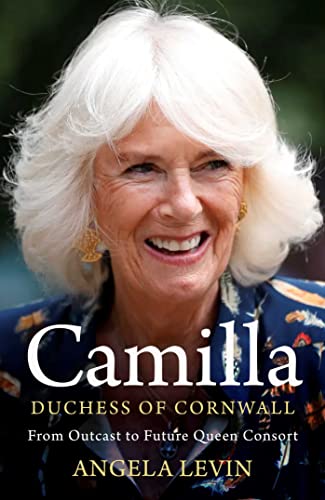 Camilla, Duchess of Cornwall: A Royal Survivor