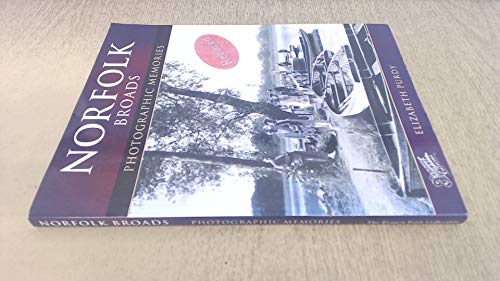 Norfolk Broads : Photographic Memories
