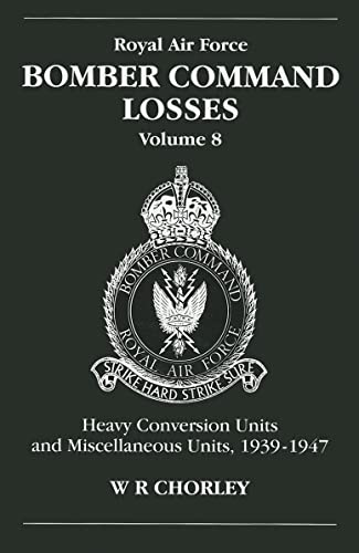 Book cover for RAF Bomber Command Losses Volume 8 with the Bomber Command emblem.