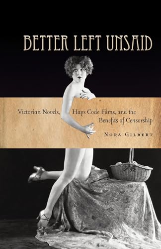 Better Left Unsaid: Victorian Novels