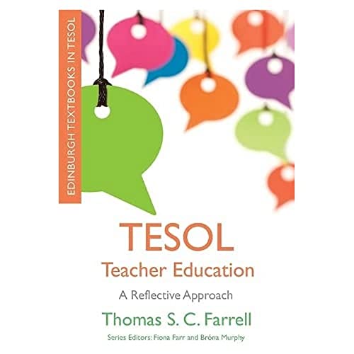 TESOL Teacher Education : A Reflective Approach