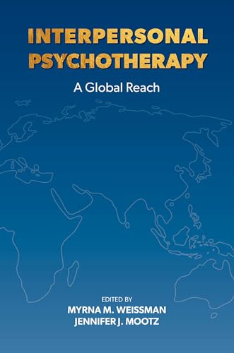 Interpersonal Psychotherapy : A Global Reach