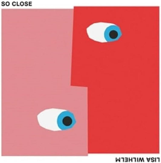 Lisa Wilhelm - So Close [VINYL]