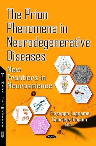 Prion Phenomena in Neurodegenerative Diseases