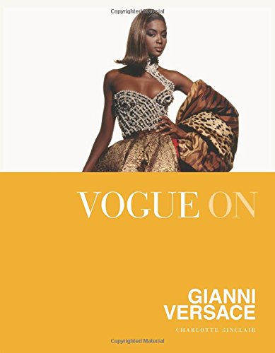 Vogue on Gianni Versace (Vogue on Designers)