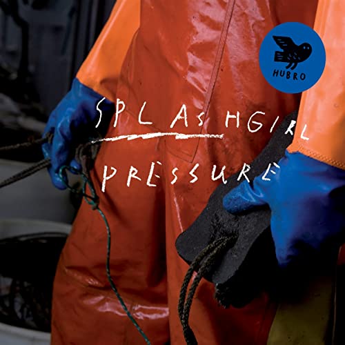 Splashgirl - Pressure [CD]