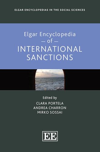 Elgar Encyclopedia of International Sanctions