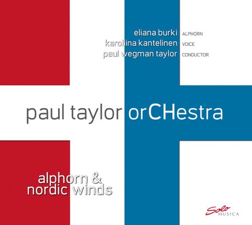 Paul Taylor Orchestra - Alphorn Nordic Winds [CD]