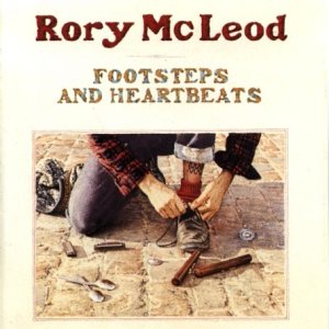 Rory McLeod - Footsteps and Heartbeats [CD]