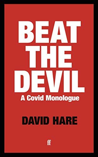 Beat the Devil: A Covid Monologue