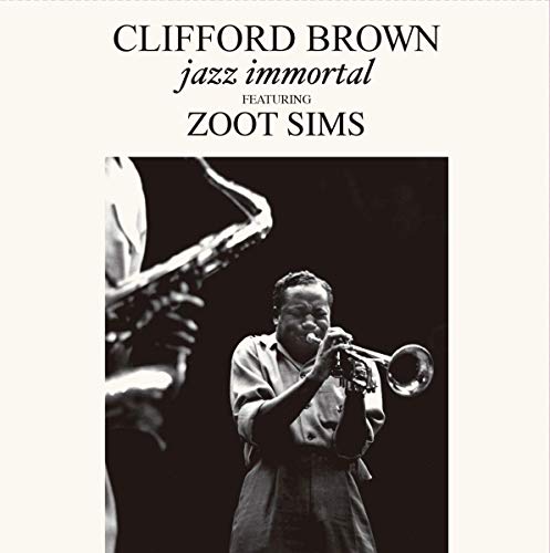 Clifford Brown - Jazz Immortal + 2 Bonus Tracks [VINYL]