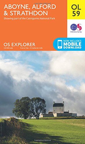 Aboyne, Alford & Strathdon Map | Caingorms National Park | Ordnance Survey | OS Explorer Map OL59 | Scotland | Walks | Hiking | Maps | Adventure