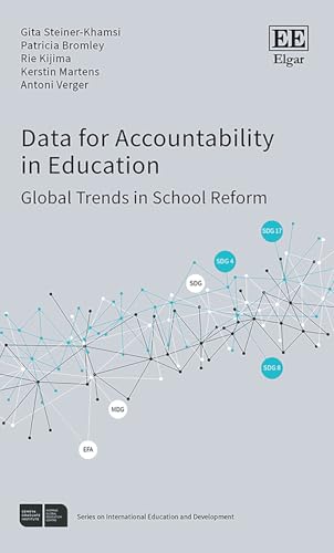 Data for Accountability in Education : Global Trends in School Reform