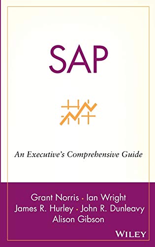 SAP: An Executives Comprehensive Guide