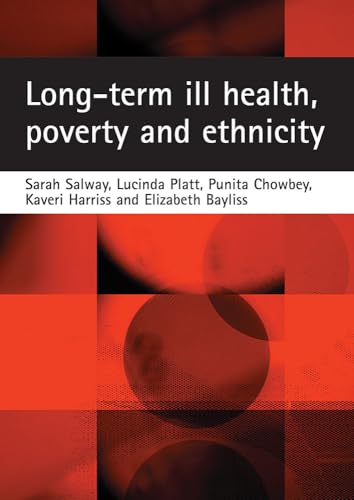 Long-term ill health, poverty and ethnicity