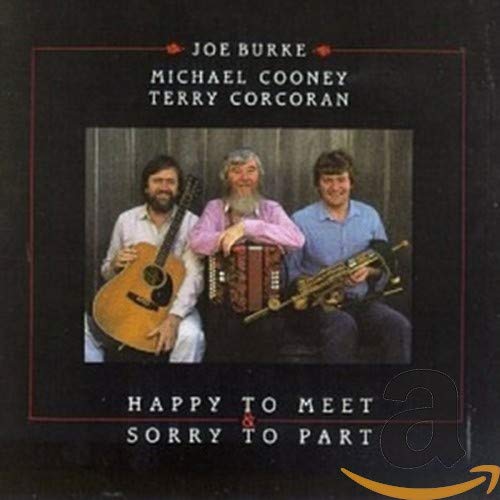 Burke Kevin/corcoran/cooney - Happy to Meet & Sorry to Part [CD]