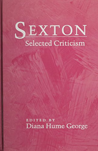 SEXTON : SELECTED CRITICISM