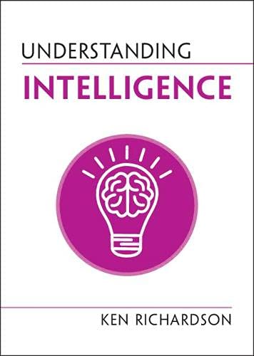 Understanding Intelligence (Understanding Life)