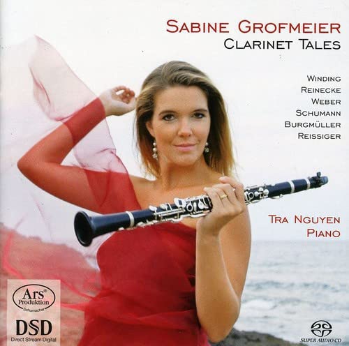 Grofmeier/Nguyen - Clarinet Tales - Works for Clarinet and Piano [CD]