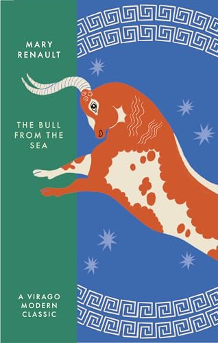 The Bull from the Sea : A Virago Modern Classic