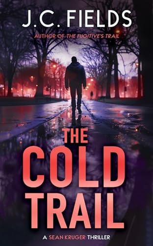 The Cold Trail : An FBI Mystery Thriller