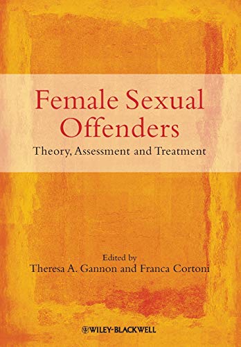 Female Sexual Offenders: Theory