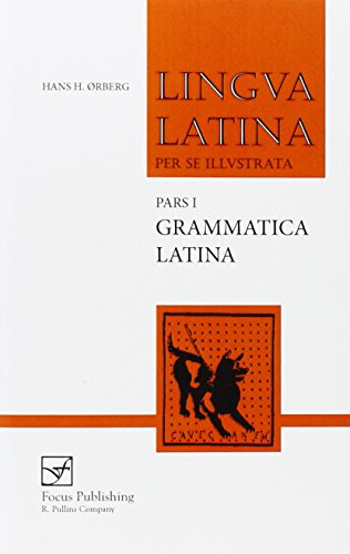 Grammatica Latina: Pars 1: Grammatica Latina Pt.1 (Lingua Latina)