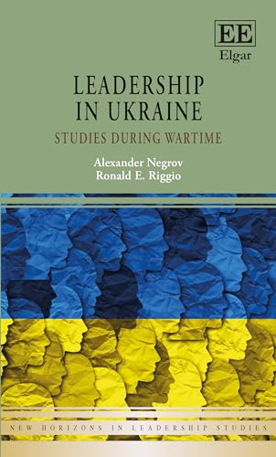 Leadership in Ukraine : Studies During Wartime