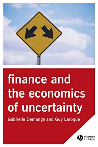 The Finance and the Economics of Uncertainty