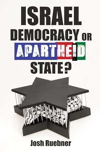 Israel : Democracy or Apartheid State?