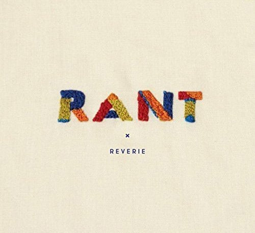 Rant - Reverie [CD]
