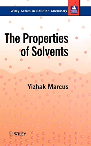 The Properties of Solvents