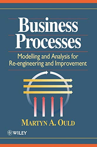 Business Processes: Modelling and Analysis for Re-engineering