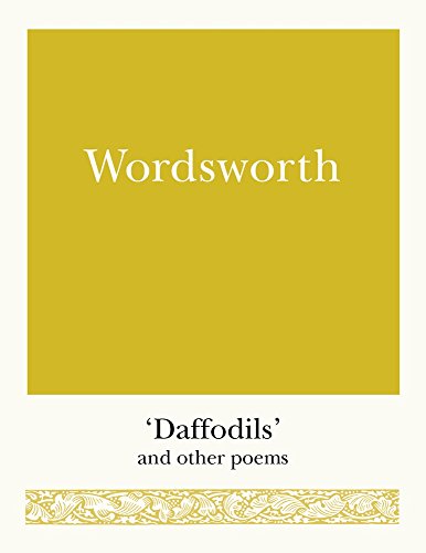 Wordsworth: 'Daffodils' and Other Poems (Pocket Poets)