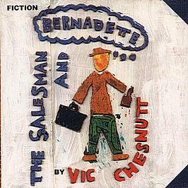Vic Chesnutt - Salesman & Bernadette [CD]
