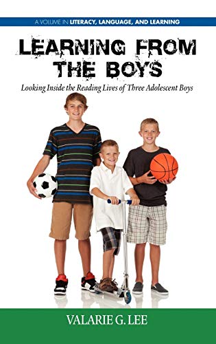 Learning from the Boys : Looking Inside the Reading Lives of Three Adolescent Boys