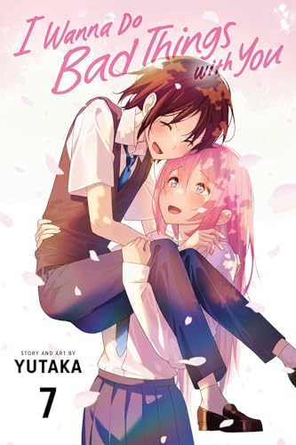 I Wanna Do Bad Things with You, Vol. 7