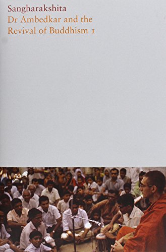Dr Ambedkar and the Revival of Buddhism : Part 9 : 1