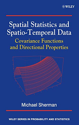 Spatial Statistics and Spatio-Temporal Data: Covariance Functions and  Directional Properties