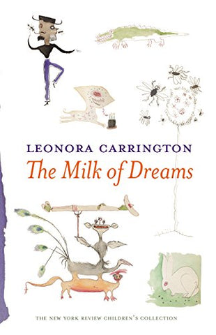 The Milk Of Dreams (New York Review Children's Collection)