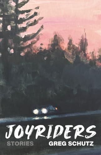 Joyriders : Stories