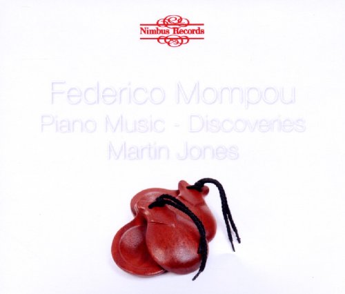 Martin Jones - Federico Mompou: Piano Music - Volume Two [CD]