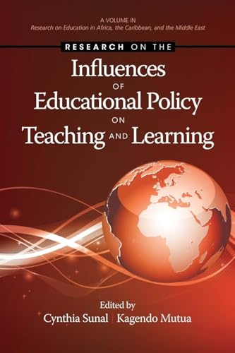Research on the Influences of Educational Policy on Teaching and Learning
