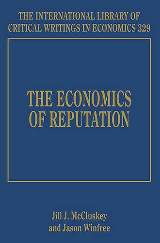 The Economics of Reputation