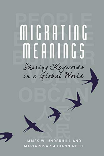 Migrating Meanings : Sharing Keywords in a Global World