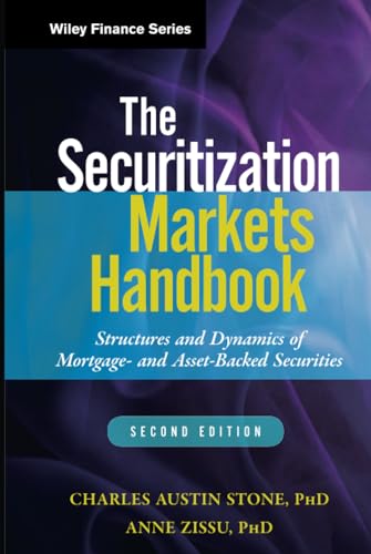 The Securitization Markets Handbook: Structures and Dynamics of Mortgage- and Asset-Backed Securities