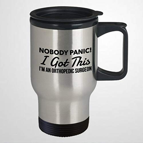 Funny Orthopedic Surgeon Present Present for Orthopedic Surgeon Humor Travel Mug Orthopedic Surgeon Orthopedic Surgeon Travel Mug Humor 15oz Coffee Mug Tea Cup Holiday Present