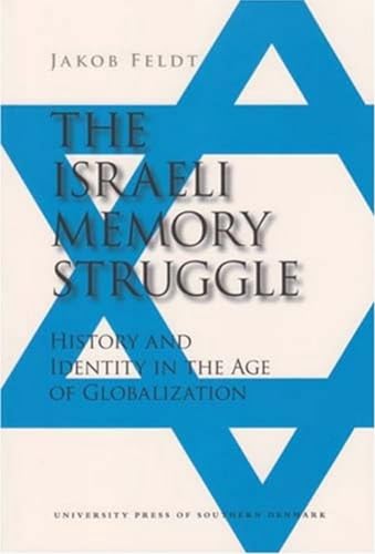 Israeli Memory Struggle